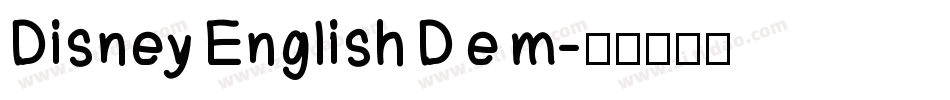 Disney English D e m字体转换